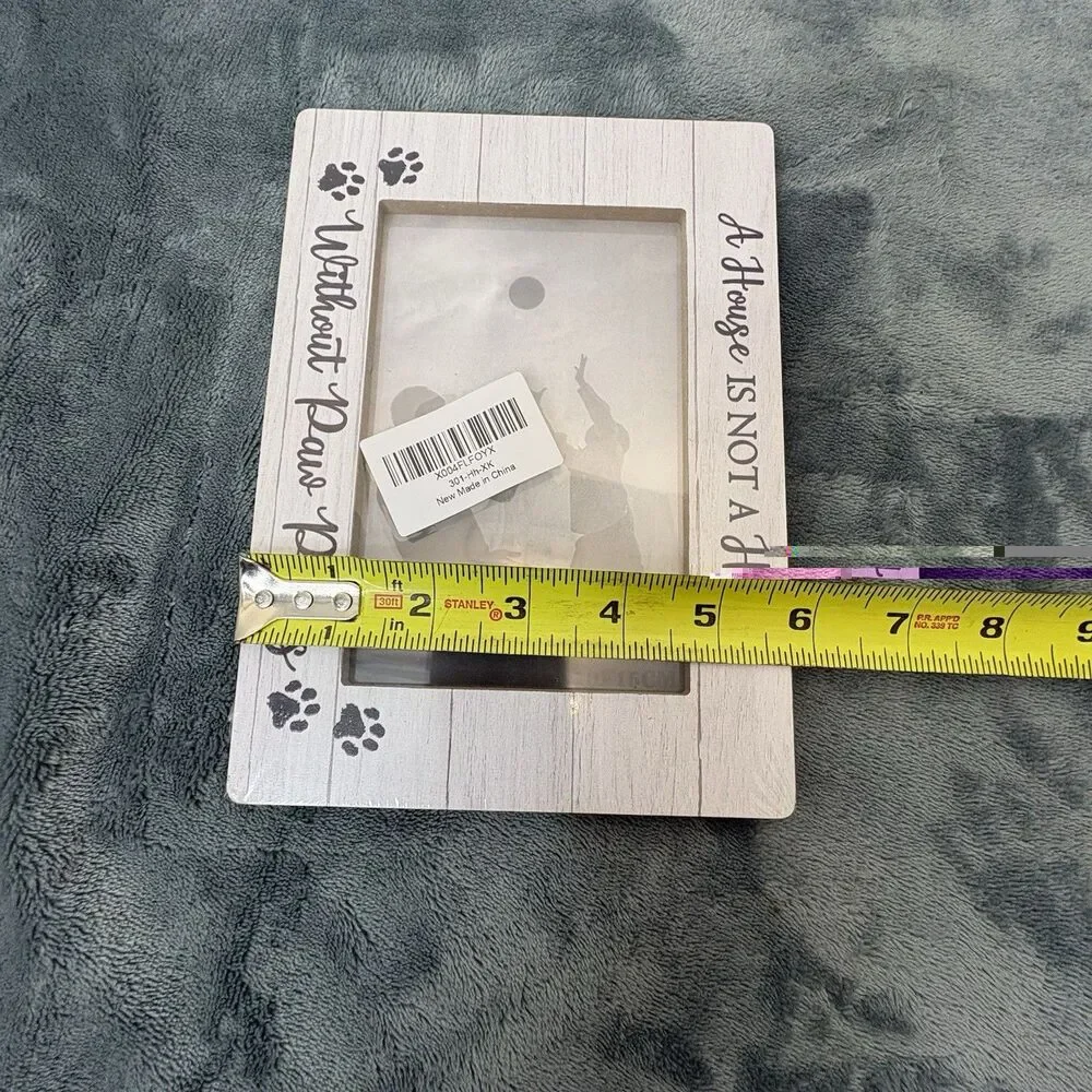 A House Is Not A Home Without Paw Prints Wooden Photo Frame 6x4